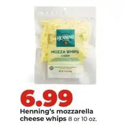 Hy-Vee Henning's mozzarella cheese whips offer