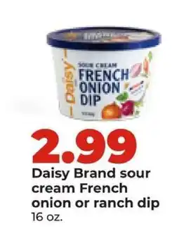 Hy-Vee Daisy Brand sour cream French onion or ranch dip offer