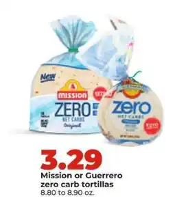 Hy-Vee Mission or Guerrero zero carb tortillas offer