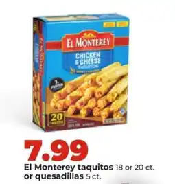 Hy-Vee El Monterey taquitos or quesadillas offer