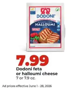 Hy-Vee Dodoni feta or halloumi cheese offer