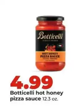 Hy-Vee Botticelli hot honey pizza sauce offer
