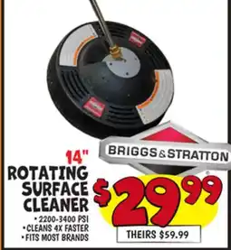 Ollie's BRIGGS & STRATTON 14 ROTATING SURFACE CLEANER offer