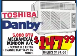 Ollie's TOSHIBA Danby 5,000 BTU MECHANICAL WINDOW A/C offer