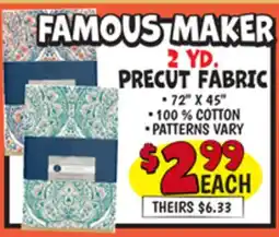 Ollie's FAMOUS MAKER 2 YD. PRECUT FABRIC offer