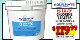 Ollie's AQUA MATE 25 LB./3 CHLORINE TABLETS offer