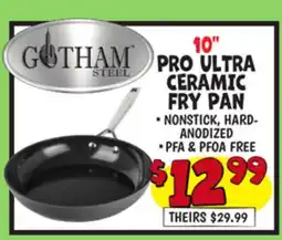 Ollie's GOTHAM STEEL 10 PRO ULTRA CERAMIC FRY PAN offer