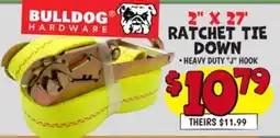 Ollie's BULLDOG HARDWARE 2 X 27' RATCHET TIE DOWN offer