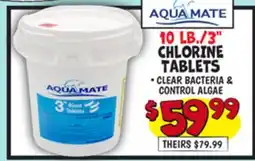 Ollie's AQUA MATE 10 LB./3 CHLORINE TABLETS offer