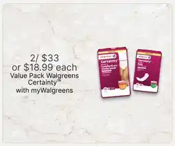 Walgreens Value Pack Walgreens Certainty offer