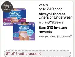 Walgreens Always Discreet Liners or Underwear offer