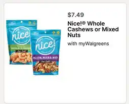 Walgreens Nice! Whole Cashews or Mixed Nuts offer