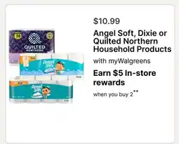 Walgreens Angel Soft, Dixie or Quilted Northern Household Products offer