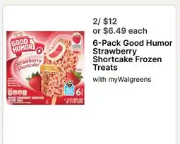 Walgreens 6-Pack Good Humor Strawberry Shortcake Frozen Treats offer