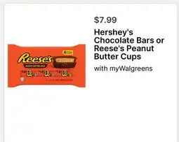 Walgreens Hershey's Chocolate Bars or Reese's Peanut Butter Cups offer