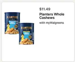 Walgreens Planters Whole Cashews offer