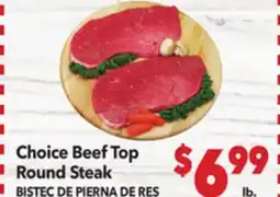 Vallarta Supermarkets Choice Beef Top Round Steak / BISTEC DE PIERNA DE RES offer