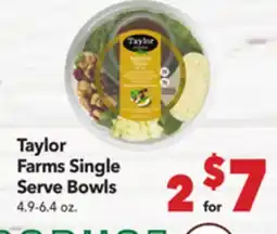 Vallarta Supermarkets Taylor Farms Single Serve Bowls offer