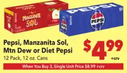 Vallarta Supermarkets Pepsi, Manzanita Sol, Mtn Dew or Diet Pepsi offer