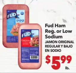 Vallarta Supermarkets Fud Ham Reg or Low Sodium / JAMON ORIGINAL REGULAR Y BAJO EN SODIO offer