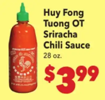 Vallarta Supermarkets Huy Fong Tuong OT Sriracha Chili Sauce offer