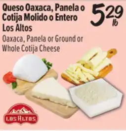 El Super Los Altos Oaxaca, Panela or Ground or Whole Cotija Cheese offer