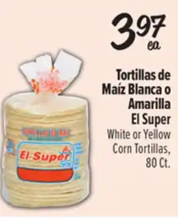 El Super White or Yellow Corn Tortillas offer