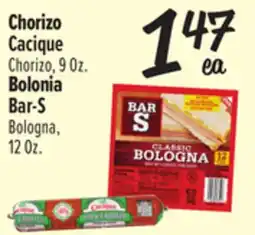 El Super Cacique Chorizo or Bar-S Bologna offer