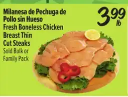 El Super Fresh Boneless Chicken Thin Cut Steaks offer