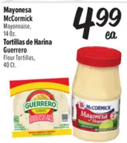 El Super McCormick Mayonnaise, 14 Oz. Guerrero Flour Tortillas, 40 Ct offer