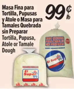 El Super Tortilla, Pupusa, Atole or Tamale Dough offer