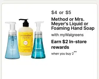 Walgreens Method or Mrs. Meyer's Liquid or Foaming Hand Soap offer