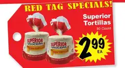 Superior Grocers Superior Tortillas offer