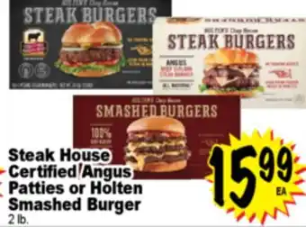 Superior Grocers Steak House Certified Angus Patties or Holten Smashed Burger offer