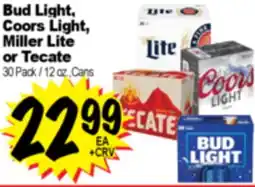 Superior Grocers Bud Light, Coors Light, Miller Lite or Tecate offer