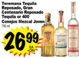 Superior Grocers Teremana Tequila Reposado, Gran Centenario Reposado Tequila or 400 Conejos Mezcal Joven offer