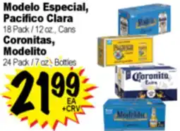 Superior Grocers Modelo Especial, Pacifico Clara 18 Pack / 12 oz. Cans Coronitas, Modelito 24 Pack / 7 oz. Bottles offer