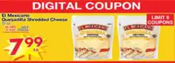 Superior Grocers El Mexicano Quesadilla Shredded Cheese offer