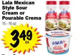 Superior Grocers Lala Mexican Style Sour Cream or Pourable Crema offer
