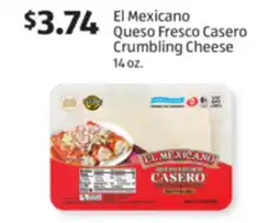 Aldi El Mexicano Queso Fresco Casero Crumbling Cheese offer