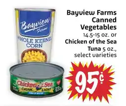 Foodmaxx Bayview Farms Canned Vegetables 14.5-15 oz. or Chicken of the Sea Tuna 5 oz offer