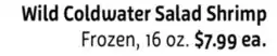 Foodmaxx Wild Coldwater Salad Shrimp offer