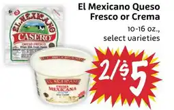 Foodmaxx El Mexicano Queso Fresco or Crema offer