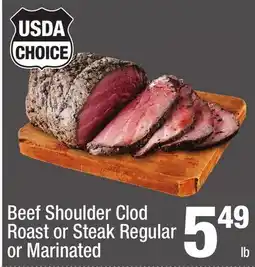 Super King Markets Beef Shoulder Clod Roast or Steak Regular or Marinated offer