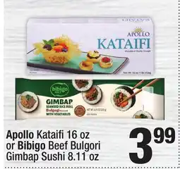 Super King Markets Apollo Kataifi 16 oz or Bibigo Beef Bulgori Gimbap Sushi 8.11 oz offer