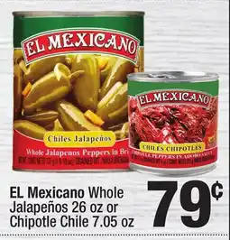 Super King Markets EL Mexicano Whole Jalapeños 26 oz or Chipotle Chile 7.05 oz offer