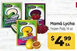 Tony’s Fresh Market Mamá Lycha Frozen Pulp offer