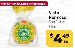 Tony’s Fresh Market Vista Hermosa Corn Tortillas offer