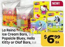 Tony’s Fresh Market La Reina Ice Cream Bars, 12 ct Popsicle Bluey, Hello Kitty or Olaf Bars, 6 ct offer