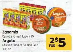 Tony’s Fresh Market Zanamia Carrot and Fruit Juice, 4 Pk Argeta Chicken, Tuna or Salmon Pate, 3.35 oz offer